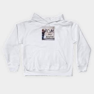 Mum My Bestie Kids Hoodie